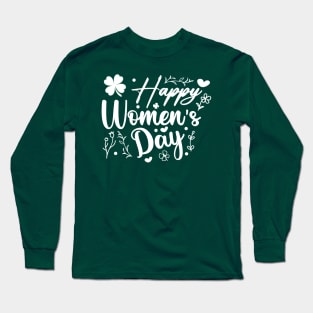 Happy International Women's Day - 8 March , Shamrock Long Sleeve T-Shirt